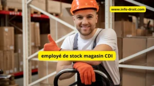 employé de stock magasin CDI